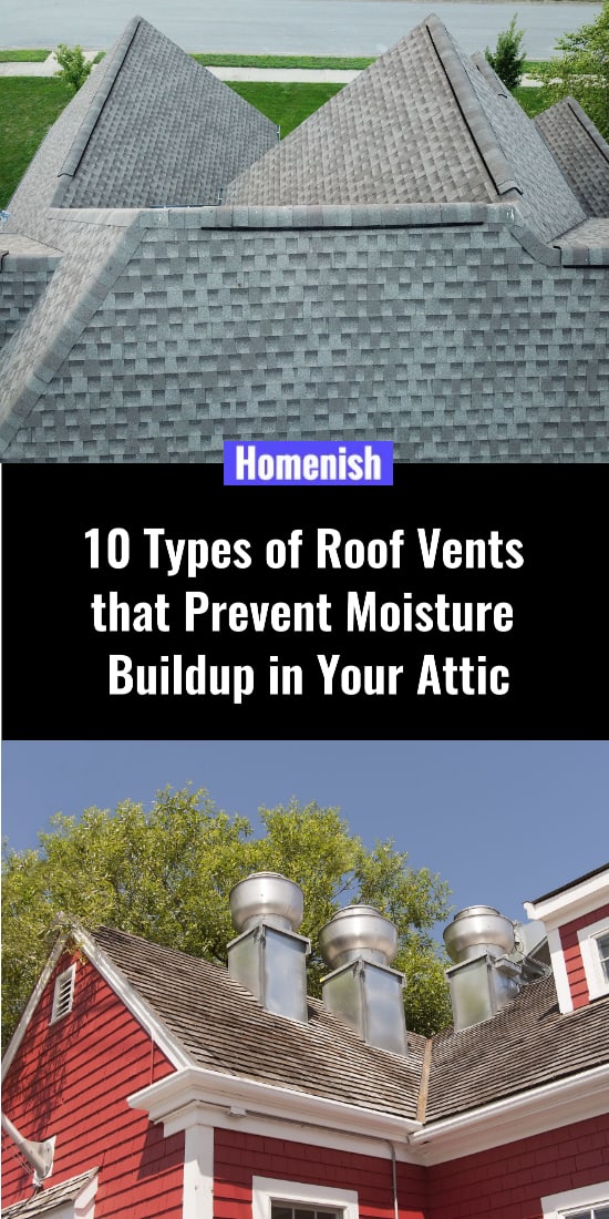 10 Types of Roof Vents that Prevent Moisture Buildup in Your Attic