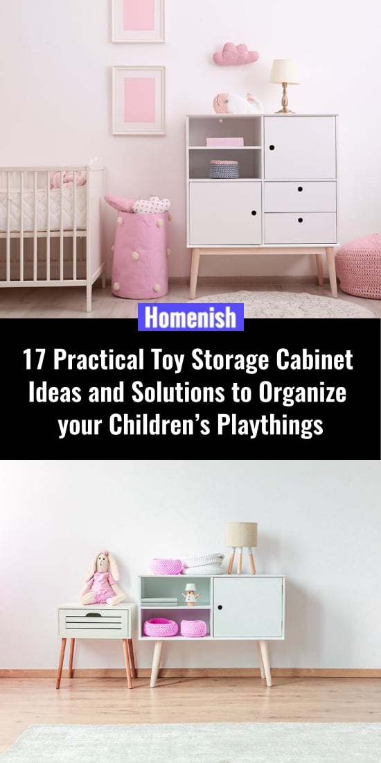 17 Practical Toy Storage Cabinet Ideas and Solutions to Organize your Children’s Playthings