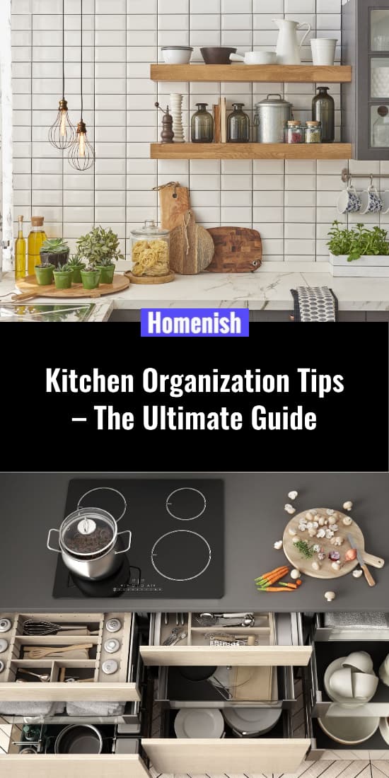 Kitchen Organization Tips – The Ultimate Guide