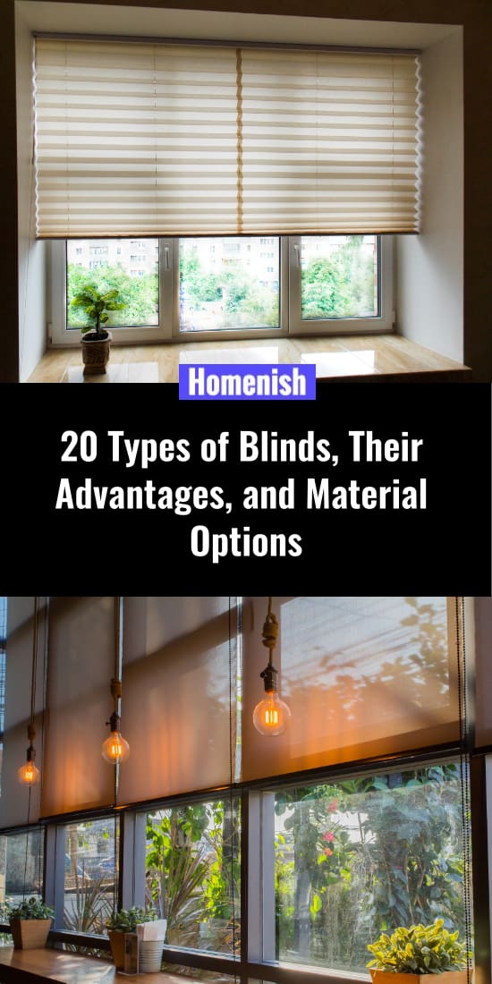 20 Types of Blinds, Their Advantages, and Material Options