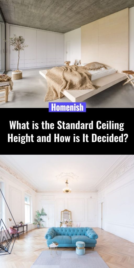 What is the Standard Ceiling Height and How is It Decided (with Diagrams)? Homenish