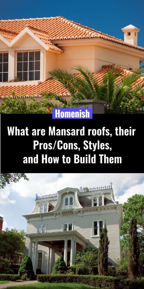 What are Mansard roofs, their ProsCons, Styles, and How to Build Them