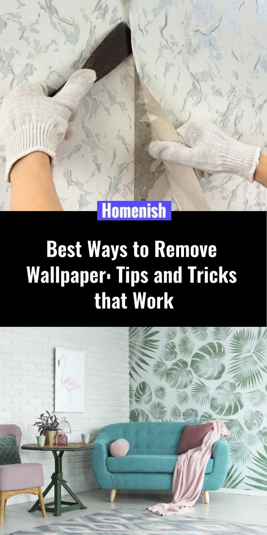 Best Ways to Remove Wallpaper Tips and Tricks that Work