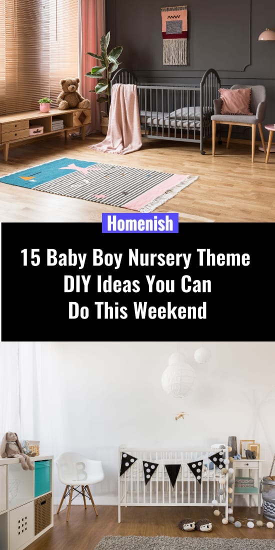 15 Baby Boy Nursery Theme DIY Ideas You Can Do This Weekend