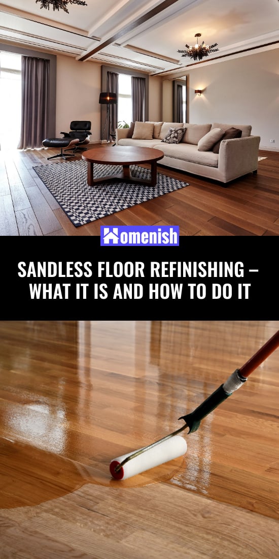 Sandless Floor Refinishing – What It Is and How to Do It