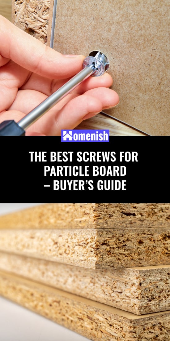 The Best Screws for Particle Board – Buyer’s Guide