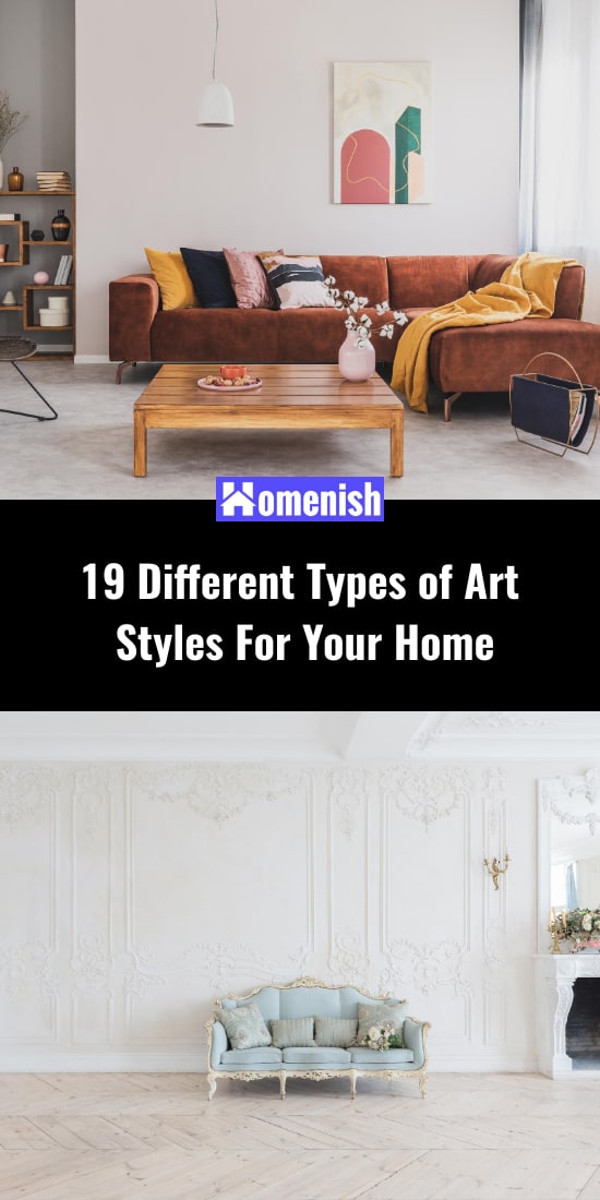 19 Different Types of Art Styles For Your Home