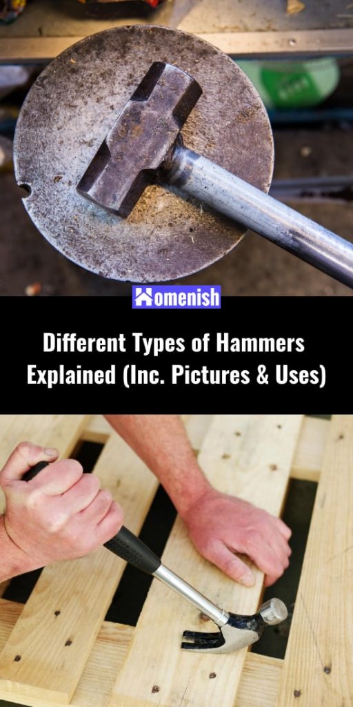 Different Types of Hammers Explained (Inc. Pictures & Uses) Homenish