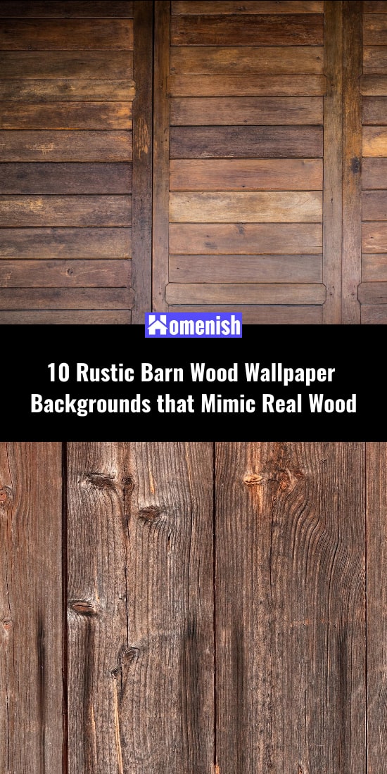 10 Rustic Barn Wood Wallpaper Backgrounds that Mimic Real Wood