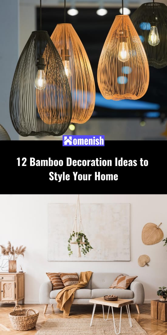 12 Bamboo Decoration Ideas to Style Your Home
