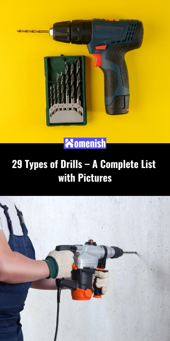 29 Types of Drills - A Complete List with Pictures