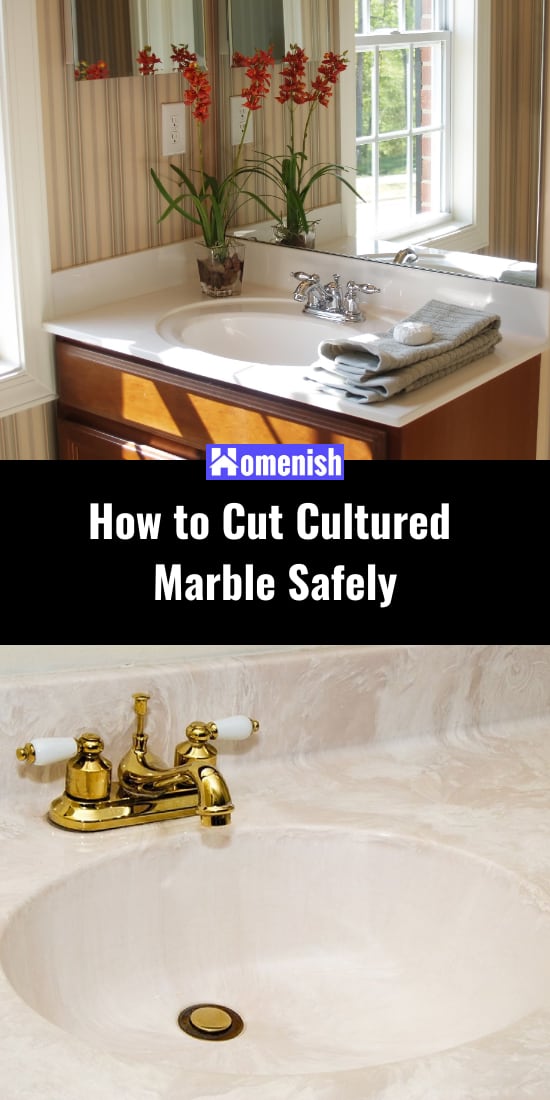 How to Cut Cultured Marble Safely
