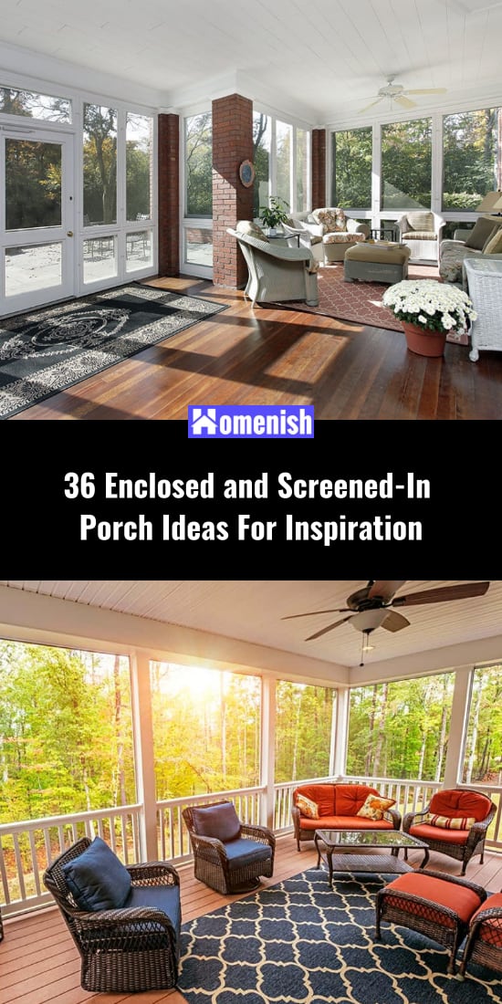 36 Enclosed and Screened-In Porch Ideas For Inspiration