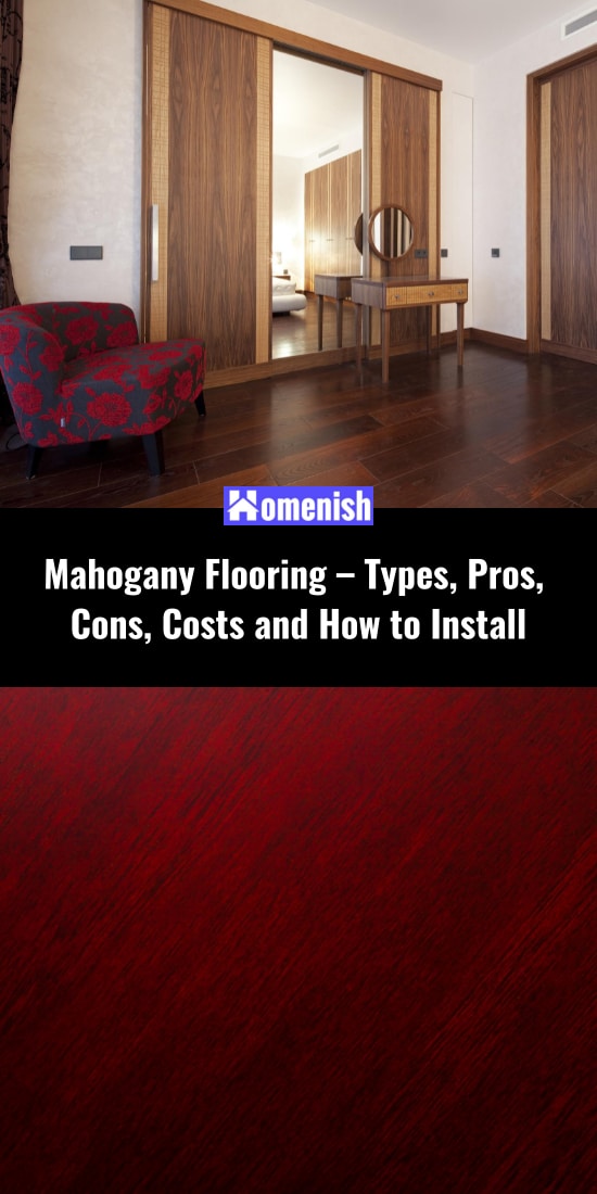 Mahogany Flooring - Types, Pros, Cons, Costs and How to Install