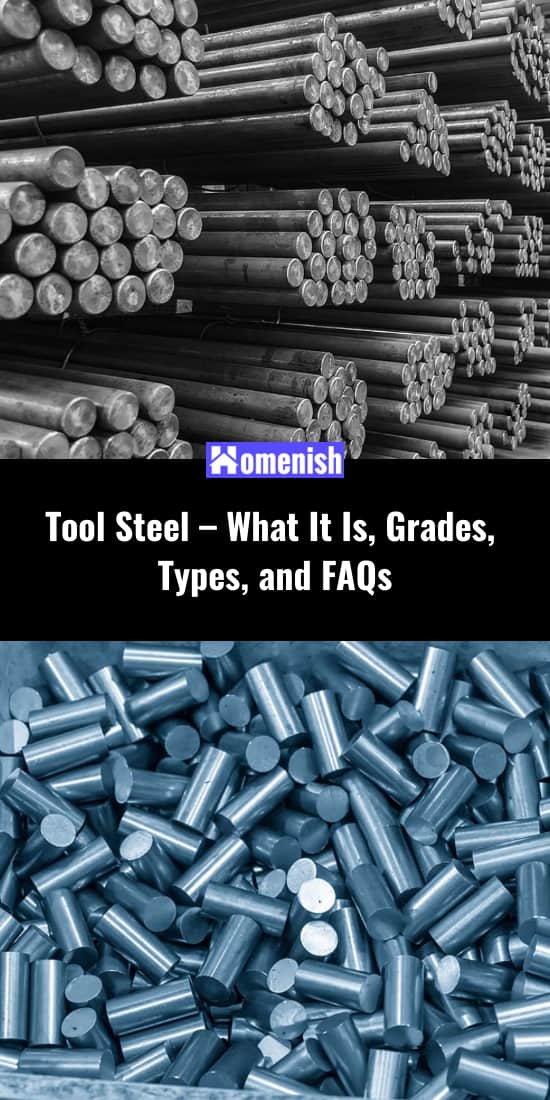 Tool Steel – What It Is, Grades, Types, and FAQs