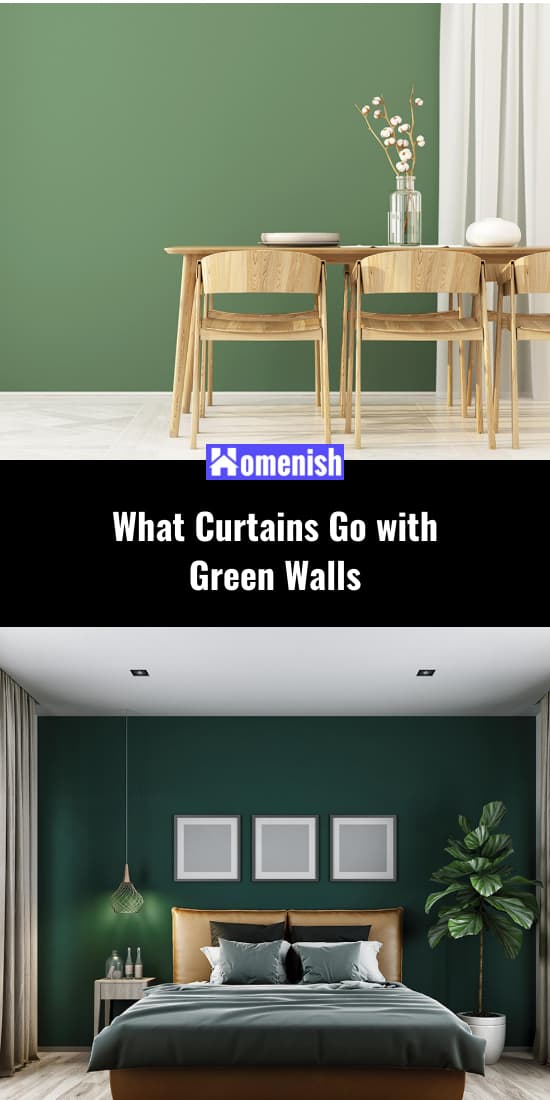 What Curtains Go with Green Walls