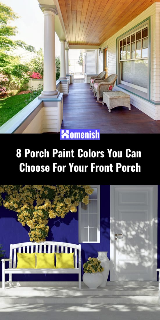 8 Porch Paint Colors You Can Choose For Your Front Porch