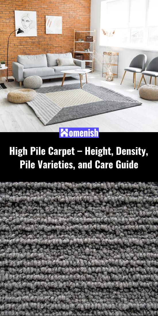 High Pile Carpet - Height, Density, Pile Varieties, and Care Guide