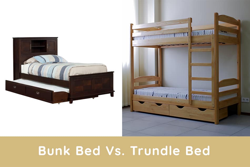 Bunk Bed Vs. Trundle Bed