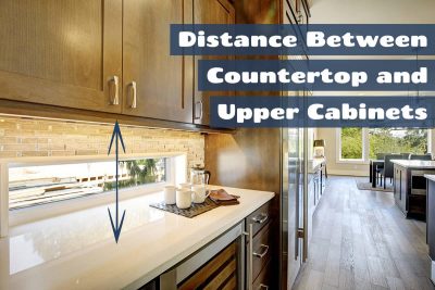 Distance Between Countertop and Upper Cabinets