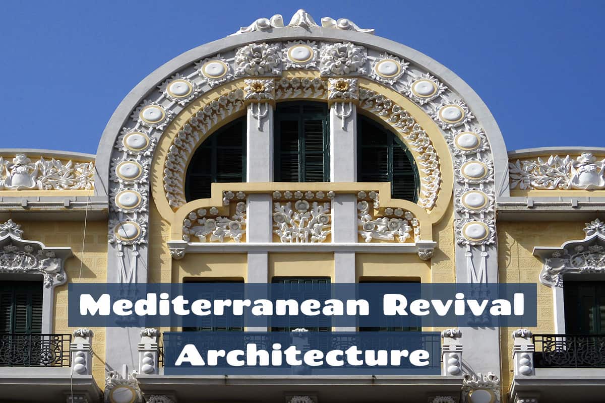 Mediterranean Revival Architecture