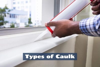 Types of Caulk