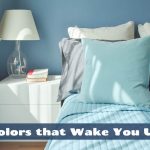 Colors that Wake You Up