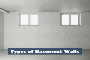Types of Basement Walls