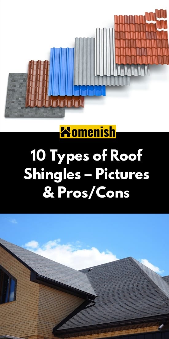 10 Types of Roof Shingles – Pictures & Pros/Cons