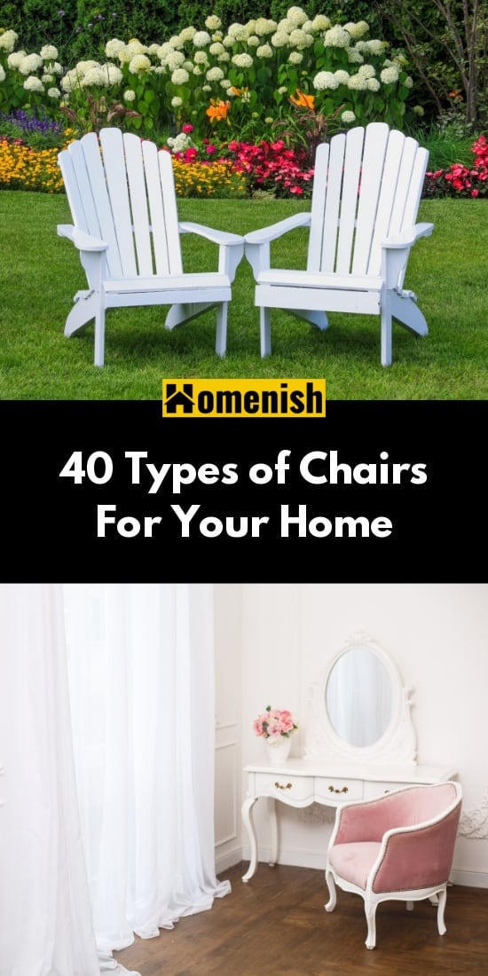 40 Types of Chairs For Your Home