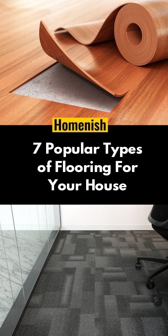 7 Popular Types of Flooring For Your House