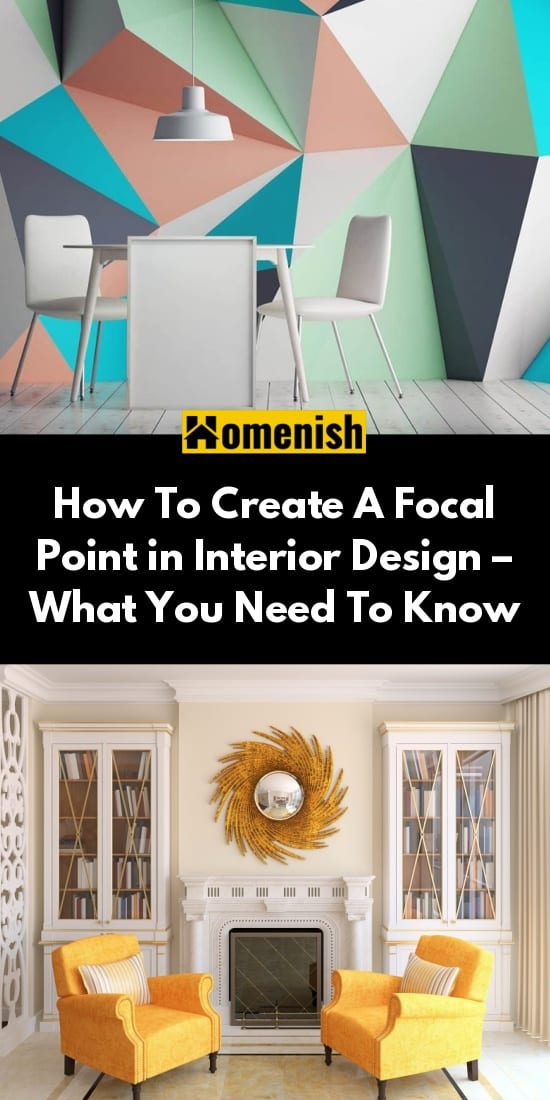 How To Create A Focal Point in Interior Design – What You Need To Know